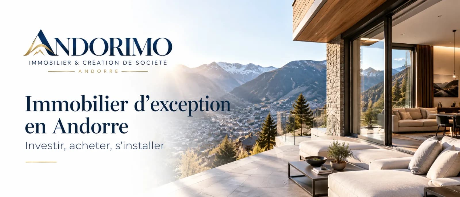 Immobilier d'exception en Andorre : investir, acheter, s'installer